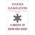 A Breath of Snow and Ashes - Paperback