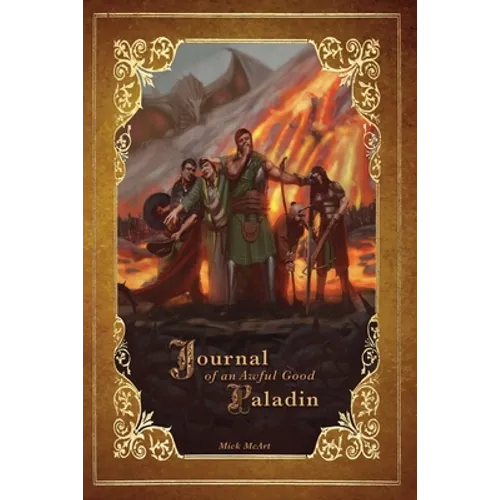 Journal of an Awful Good Paladin: Book 1 - Paperback