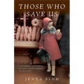 Those Who Save Us - Paperback