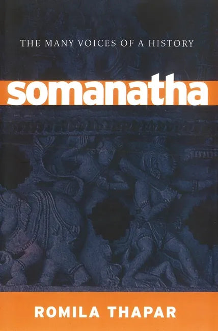 Somanatha: The Many Voices of a History - Paperback