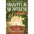 Gravity Is Heartless: The Heartless Series, Book One - Paperback