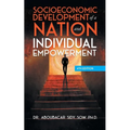 Socioeconomic Development of a Nation and Individual Empowerment - Paperback