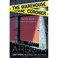 The Warehouse Coroner - Paperback