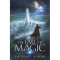 The Fall of Magic - Paperback