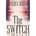 The Switch - Hardcover