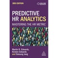 Predictive HR Analytics: Mastering the HR Metric - Paperback