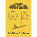 Lessons in Experimental and Practical Geometry (Yesterday's Classics) - Paperback