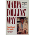 Marva Collins' Way: Updated - Paperback