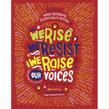 We Rise, We Resist, We Raise Our Voices - Paperback