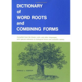 Dictionary of Word Roots and Combining Forms - Paperback