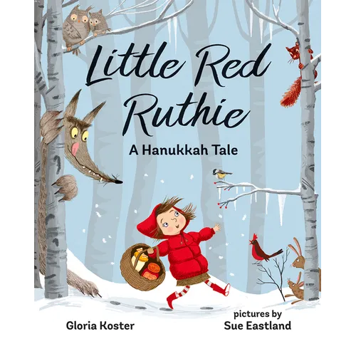 Little Red Ruthie: A Hanukkah Tale - Hardcover