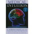 Medical Intuition: Awakening to Wholeness - Paperback