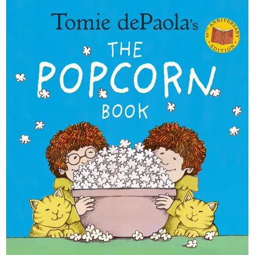 Tomie Depaola's the Popcorn Book - Hardcover