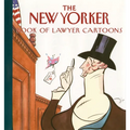 The New Yorker Book of Lawyer Cartoons - Hardcover