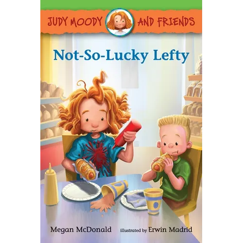 Judy Moody and Friends: Not-So-Lucky Lefty - Paperback
