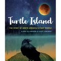 Turtle Island: The Story of North America's First People - Paperback