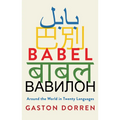 Babel: Around the World in Twenty Languages - Paperback