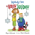 Judy Moody and Stink: The Holly Joliday - Paperback